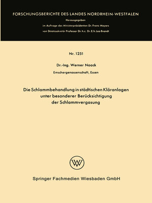 cover image of Die Schlammbehandlung in städtischen Kläranlagen unter besonderer Berücksichtigung der Schlammvergasung